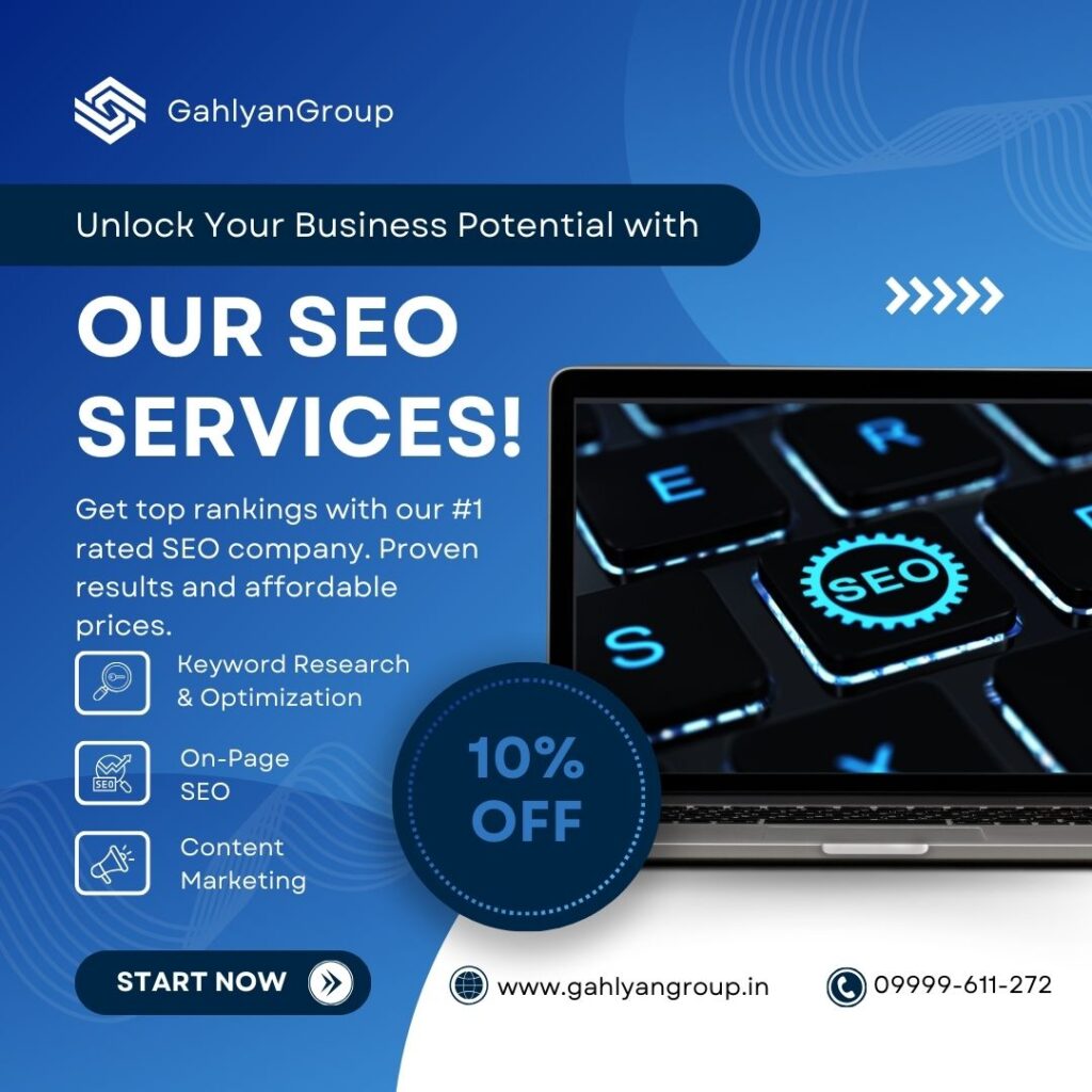 GahlyanGroup is The Best SEO Services in Gurugram