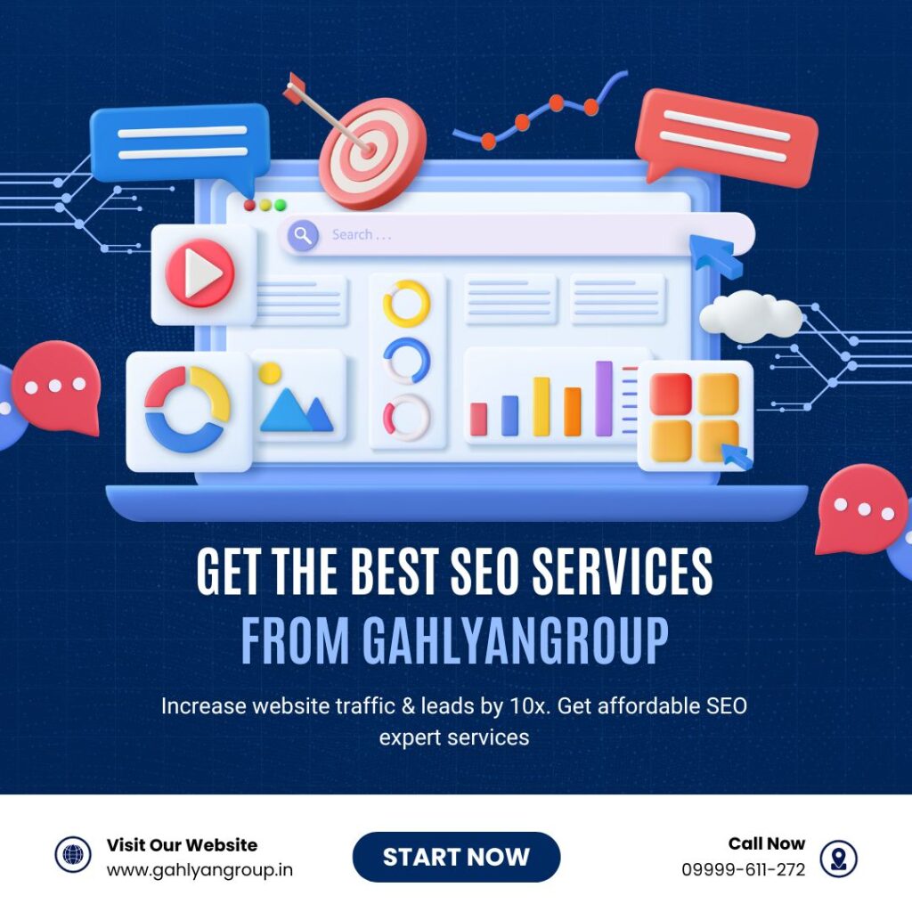 Why GahlyanGroup is The Best SEO Services Company in Gurugram