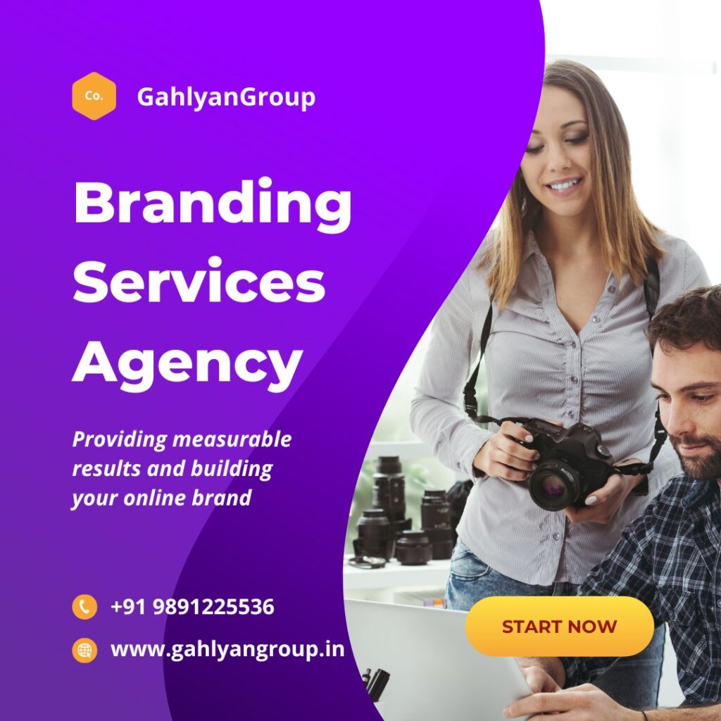 Affordable Branding Services in Ghaziabad - GahlyanGroup