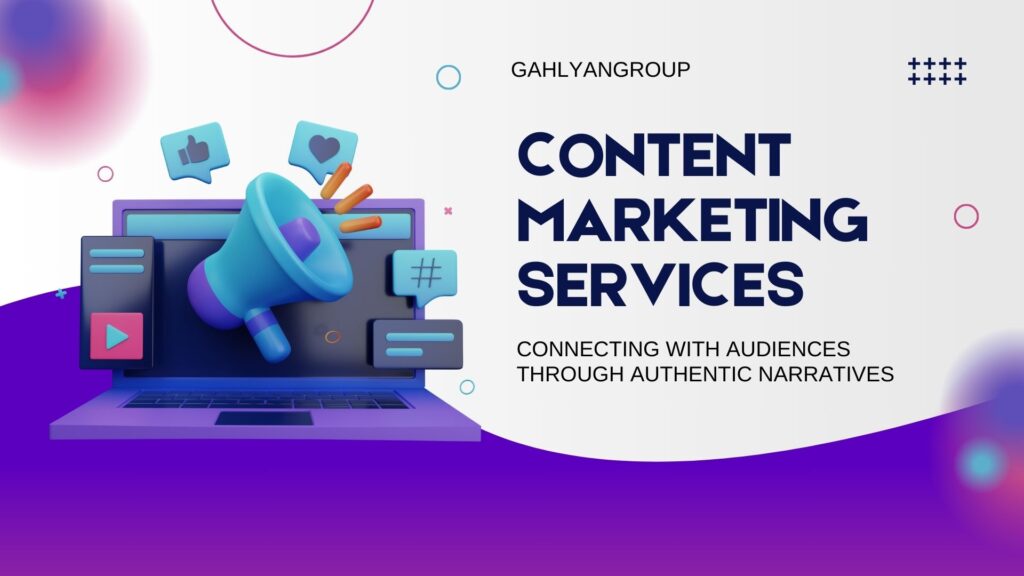 Best Content Marketing Company in Gurgaon GahlyanGroup