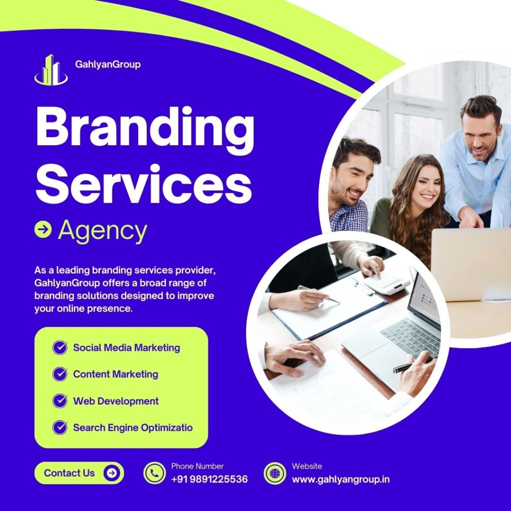 Full-Service Branding Agency Faridabad - GahlyanGroup