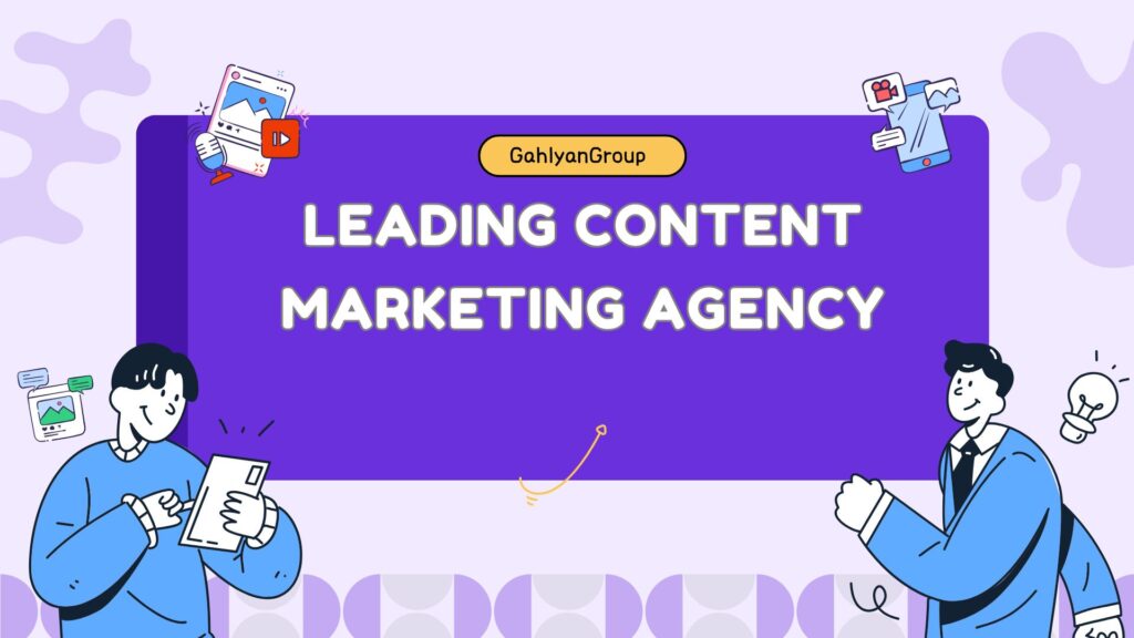 Top Content Marketing Agency in Gurgaon GahlyanGroup