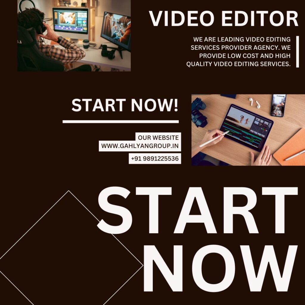 Best Video Editing Agency in Faridabad GahlyanGroup