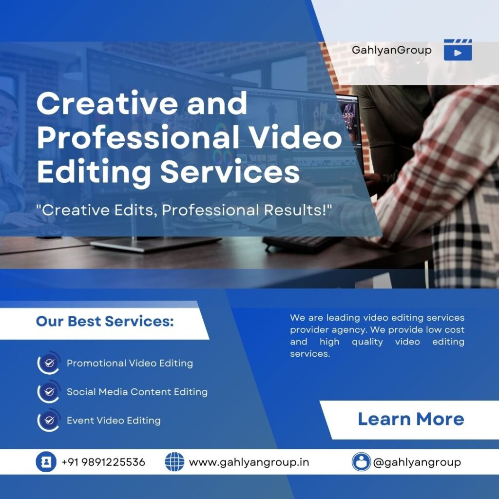 Best Video Editing Agency in Pune GahlyanGroup