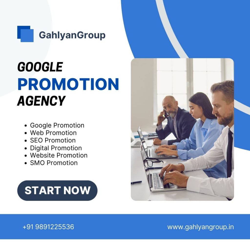 Top Google Promotion Company in Delhi - GahlyanGroup